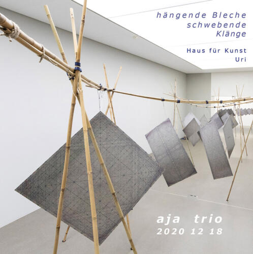 aja 2020 12 18  Haus für Kunst Uri   hängende Bleche - schwebende Klänge